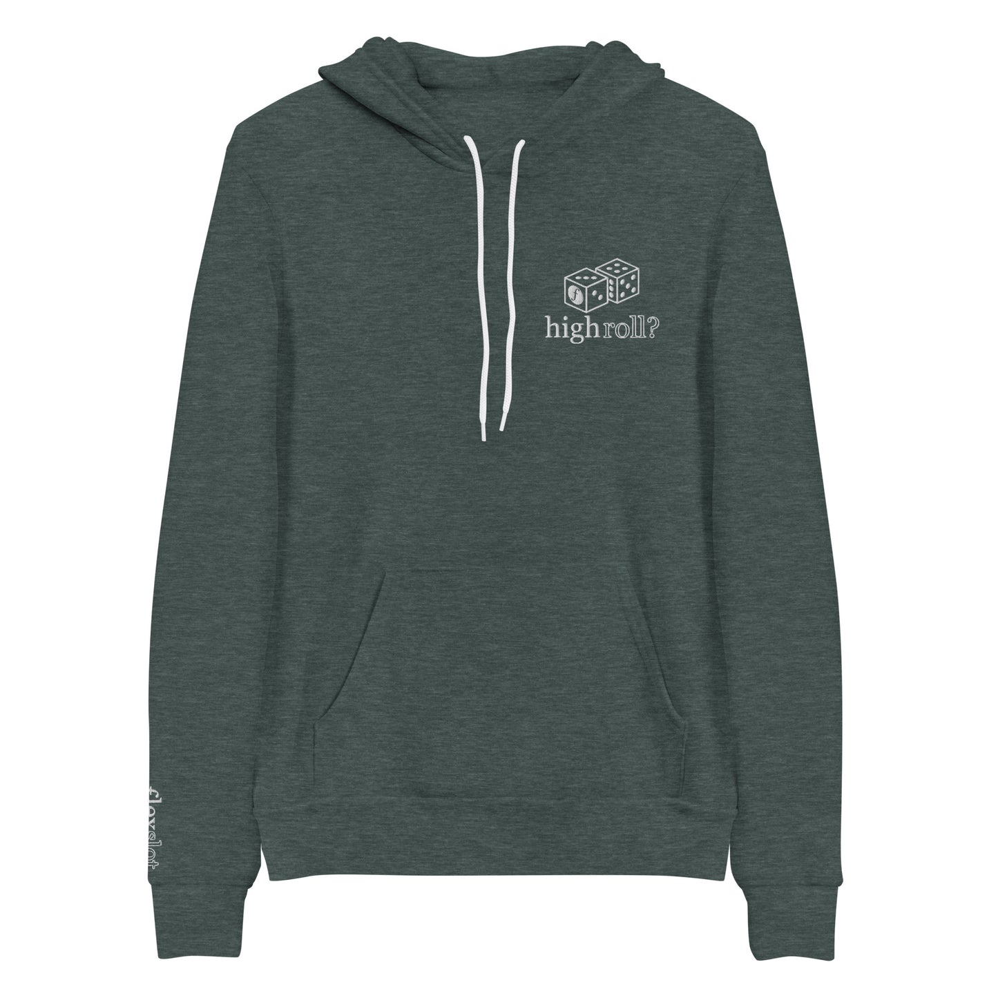 Play/Draw: High Roll -- Hoodie